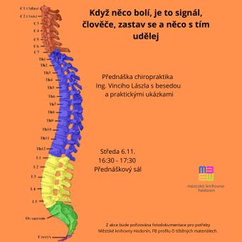 Přednáška chiropraktika Ing. Vinciho Lászla s besedou a praktickými ukázkami. Jak se zbavit bolesti bez prášků a injekcí. Výuka východních praktik.